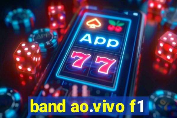 band ao.vivo f1